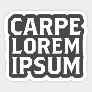 Carpe Lorem Ipsum Sticker